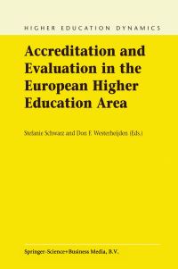 Book Cover for Accreditation and Evaluation in the European Higher Education Area by Stefanie Schwarz, Don F Westerheijden
