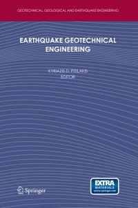 Book Cover for Earthquake Geotechnical Engineering by International Conference on Earthquake Geotechnical Engineering, Kyriazis D Pitilakis
