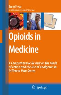 Book Cover for Opioids in Medicine by Enno Freye