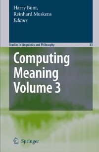 Book Cover for Computing Meaning by Harry Bunt, Reinhard Muskens
