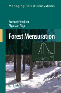 Book Cover for Forest Mensuration by Anthonie Van Laar, A Akça
