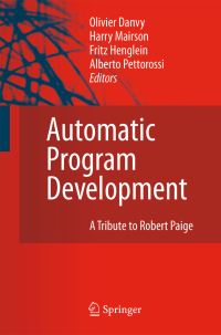 Book Cover for Automatic Program Development by Robert A Paige, Olivier Danvy