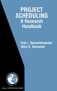Book Cover for Project Scheduling by Erik L Demeulemeester, Willy Herroelen