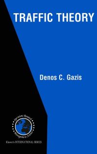 Book Cover for Traffic Theory by Denos C Gazis