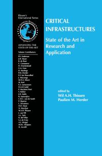Book Cover for Critical Infrastructures by Policy, and Innovation International Conference on Technology, Wil A H Thissen, Paulien Minke Herder