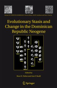 Book Cover for Evolutionary Stasis and Change in the Dominican Republic Neogene by Ross H Nehm, Ann F Budd