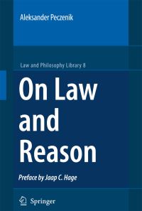Book Cover for On Law and Reason by Aleksander Peczenik