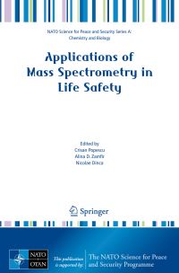 Book Cover for Applications of Mass Spectrometry in Life Safety by NATO Advanced Research Workshop on Applications of Mass Spectrometry in Life Safety, Crisan Popescu, Alina D Zamfir, Nicolae Dinca