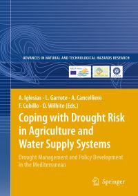 Book Cover for Coping With Drought Risk in Agriculture and Water Supply Systems by Ana Iglesias