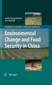 Book Cover for Environmental Change and Food Security in China by Jennifer H McBeath, Gerald A McBeath