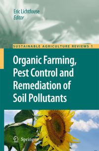 Book Cover for Organic Farming, Pest Control and Remediation of Soil Pollutants by Eric Lichtfouse