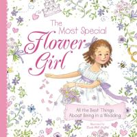 Book Cover for The Most Special Flower Girl by Linda Hill Griffith