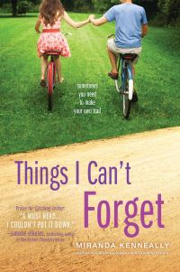 Book Cover for Things I Can't Forget by Miranda Kenneally
