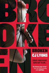 Book Cover for Broken by CJ Lyons