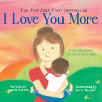 Book Cover for I Love You More by Laura Duksta
