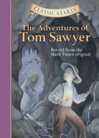 Book Cover for The Adventures of Tom Sawyer by Martin Woodside, Lucy Corvino, Mark Twain