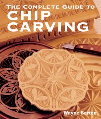 Book Cover for The Complete Guide to Chip Carving by Wayne Barton