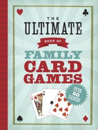 Book Cover for The Ultimate Book of Card Games for Kids by Oliver Ho