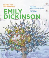 Book Cover for Emily Dickinson by Emily Dickinson, Frances Schoonmaker, Chi Chung