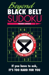 Book Cover for Beyond Black Belt Sudoku by Frank Longo
