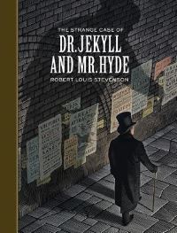 Book Cover for The Strange Case of Dr. Jekyll and Mr. Hyde by Robert Louis Stevenson, Scott McKowen