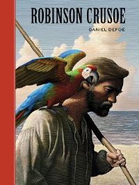 Book Cover for Robinson Crusoe by Daniel Defoe, Scott McKowen
