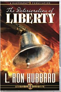 Book Cover for The Deterioration of Liberty by L Ron Hubbard