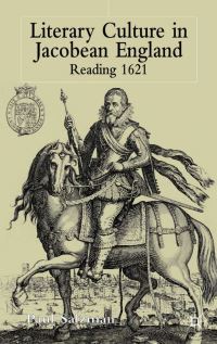 Book Cover for Literary Culture in Jacobean England by Paul Salzman