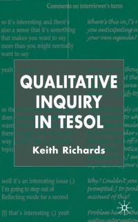 Book Cover for Qualitative Inquiry in TESOL by Keith Richards