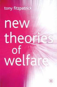 Book Cover for New Theories of Welfare by Tony Fitzpatrick