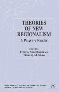 Book Cover for Theories of New Regionalism by Fredrik Söderbaum, Timothy M Shaw