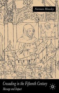 Book Cover for Crusading in the Fifteenth Century by Norman Housley