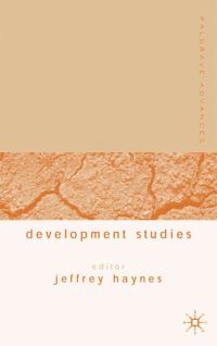 Book Cover for Palgrave Advances in Development Studies by Jeffrey Haynes