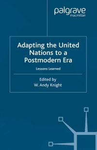 Book Cover for Adapting the United Nations to a Postmodern Era by W Andy Knight