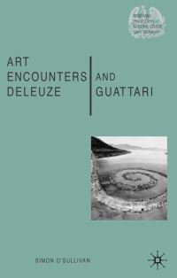 Book Cover for Art Encounters Deleuze and Guattari by Simon OSullivan