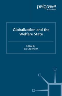 Book Cover for Globalization and the Welfare State by Bo Södersten