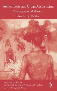 Book Cover for Women Poets and Urban Aestheticism by Ana Parejo Vadillo