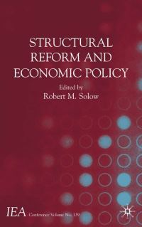 Book Cover for Structural Reform and Economic Policy by Robert M Solow, International Economic Association