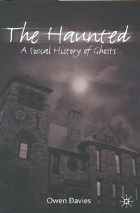 Book Cover for The Haunted by Owen Davies