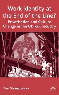 Book Cover for Work Identity at the End of the Line? by Tim Strangleman