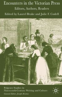 Book Cover for Encounters in the Victorian Press by Laurel Brake, Julie F Codell
