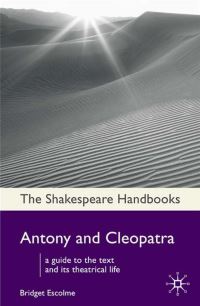 Book Cover for Antony and Cleopatra by Bridget Escolme
