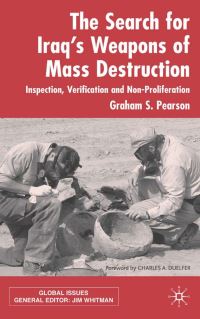 Book Cover for The Search for Iraq's Weapons of Mass Destruction by Graham S Pearson