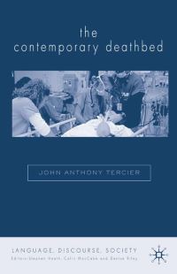 Book Cover for The Contemporary Deathbed by John Anthony Tercier