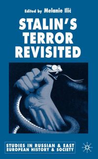 Book Cover for Stalin's Terror Revisited by Melanie Ilic