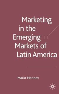 Book Cover for Marketing in the Emerging Markets of Latin America by Marin Marinov