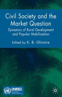 Book Cover for Civil Society and the Market Question by K B Ghimire