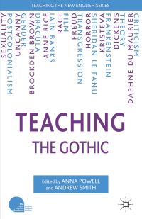 Book Cover for Teaching the Gothic by Anna Powell, Andrew Smith