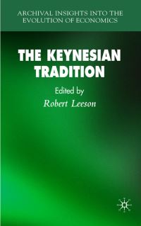 Book Cover for The Keynesian Tradition by Robert Leeson
