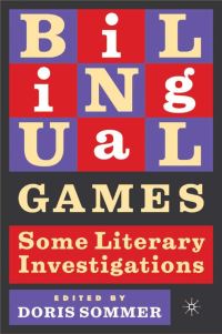 Book Cover for Bilingual Games by Doris Sommer